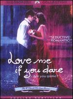 Love Me If You Dare