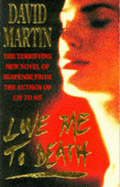 Love Me to Death