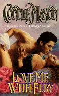 Love Me with Fury