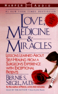 Love, Medicine and Miracles