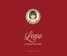 Love & Misadventure