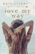 Love My Way