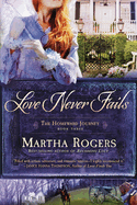 Love Never Fails: Volume 3