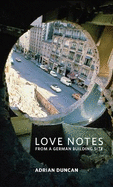 Love Notes From A German Building Site
