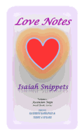 Love Notes: Isaiah Snippets