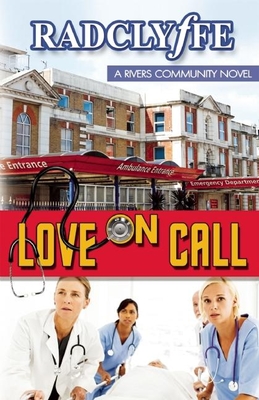 Love on Call - Radclyffe
