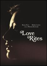 Love Rites - Walerian Borowczyk