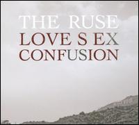 Love Sex Confusion - The Ruse
