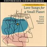 Love Songs for a Small Planet