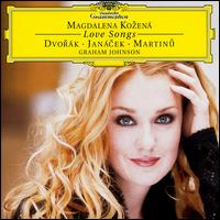 Love Songs - Graham Johnson (piano); Magdalena Ko?en� (mezzo-soprano)