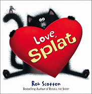Love, Splat