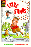 Love Stinks - Thaler, Mike