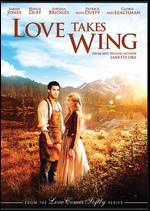 Love Takes Wing