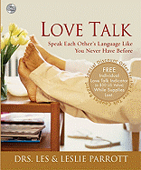 Love Talk: Speak Each Other's Language Like You Never Have Before