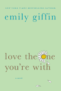 Love The One You're With