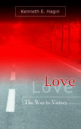 Love: The Way to Victory