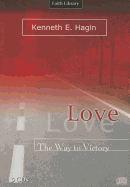 Love: The Way to Victory