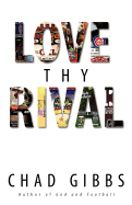 Love Thy Rival