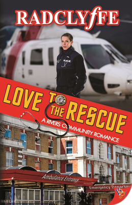 Love to the Rescue - Radclyffe