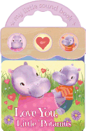 Love You, Little 'potamus