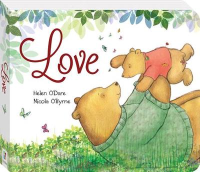 Love - O'Dare, Helen, and O'Byrne, Nicola, and Hinkler (Editor)