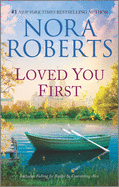 Loved You First: A 2-In-1 Collection