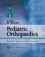 Lovell and Winter's Pediatric Orthopaedics