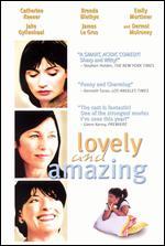 Lovely and Amazing