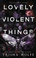 Lovely Violent Things: Hollow's Row 2
