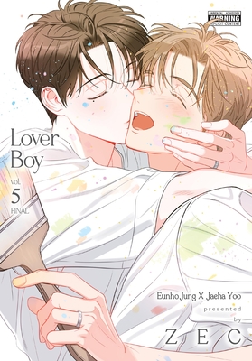 Lover Boy, Vol. 5 - Zec, and Conley, Chana, and Odell, David (Translated by)