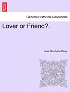 Lover or Friend?.
