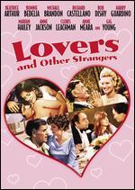 Lovers and Other Strangers