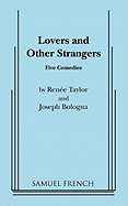 Lovers and Other Strangers