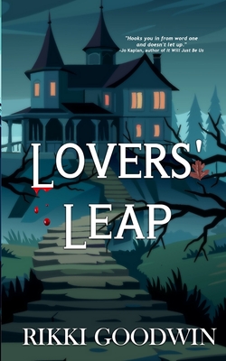 Lovers' Leap - Goodwin, Rikki
