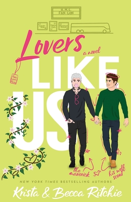 Lovers Like Us (Special Edition) - Ritchie, Krista, and Ritchie, Becca