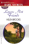 Lovers Not Friends