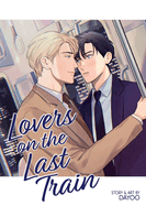 Lovers on the Last Train