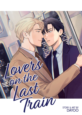 Lovers on the Last Train - Dayoo