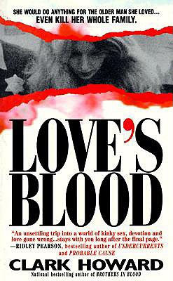 Love's Blood - Howard, Clark