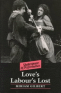Love's Labour's Lost - Gilbert, Miriam