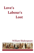 Love's Labour's Lost