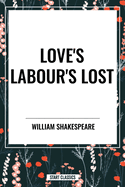 Love's Labour's Lost