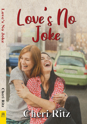Love's No Joke - Ritz, Cheri