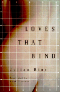 Loves That Bind