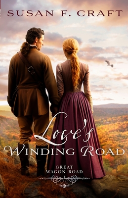 Love's Winding Road - Craft, Susan F
