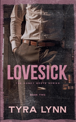 Lovesick - Lynn, Tyra