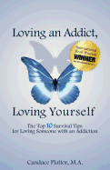Loving an Addict, Loving Yourself