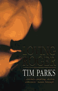 Loving Roger