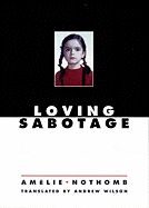 Loving Sabotage