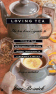 Loving Tea - Resnick, Jane